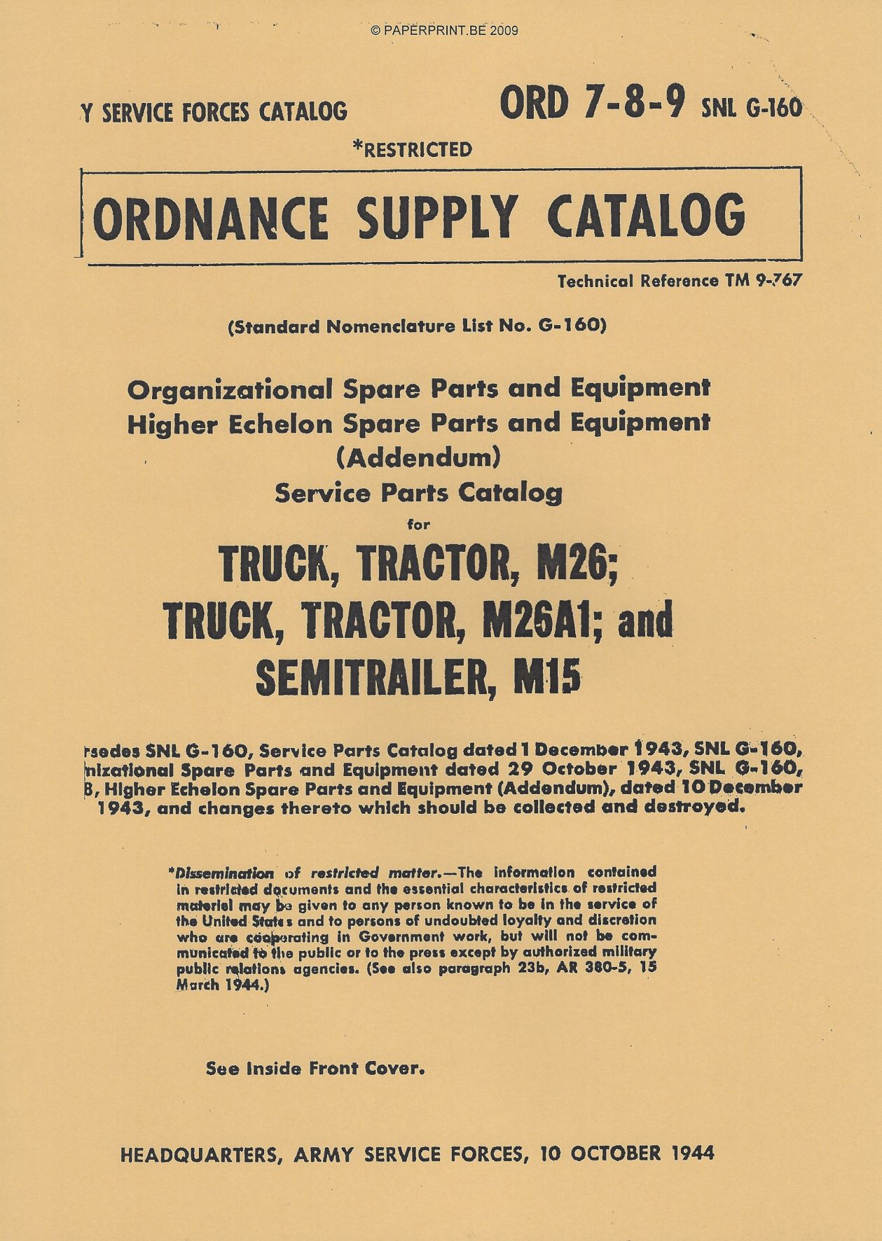 SNL G-160 US SERVICE PARTS CATALOG FOR TRUCK, TRACTOR, M26 TRUCK, TRACTOR, M26A1, AND SEMITRAILER, M15